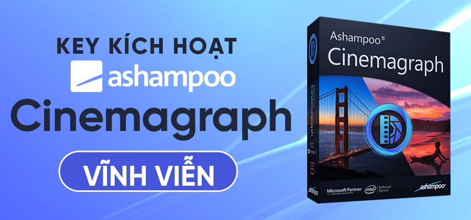 Ashampoo Cinemagraph - Key kích hoạt vĩnh viễn